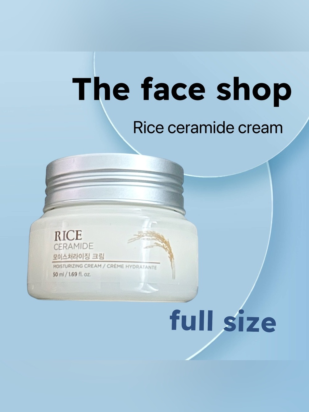 🇰🇷🆕NWOB* THE FACE SHOP |FULL| Daily Rice & Ceramide Intense Moisturizing Cream